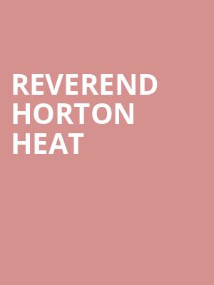 Reverend Horton Heat at O2 Academy Islington